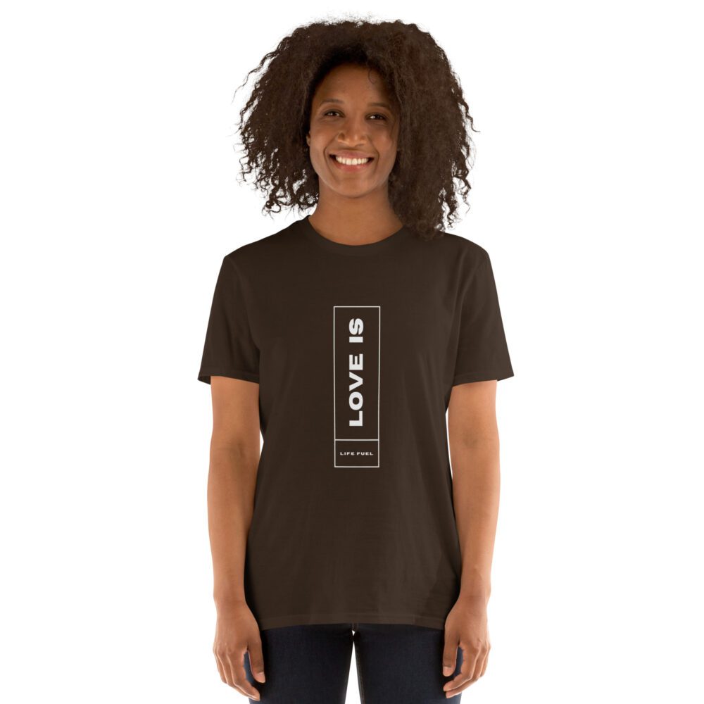Love Is Short-Sleeve Unisex T-Shirt - Image 4