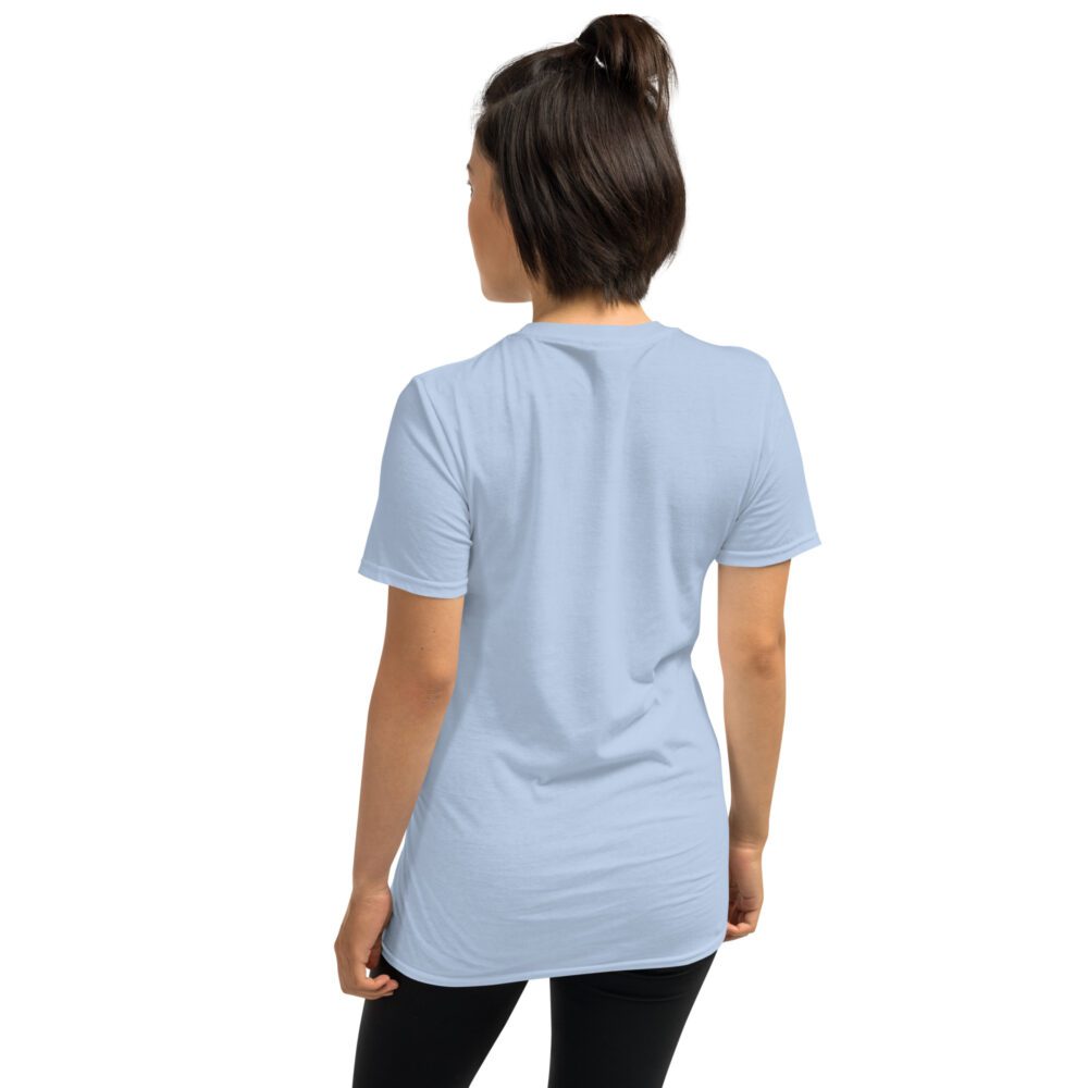 Life Short-Sleeve Unisex T-Shirt - Image 28